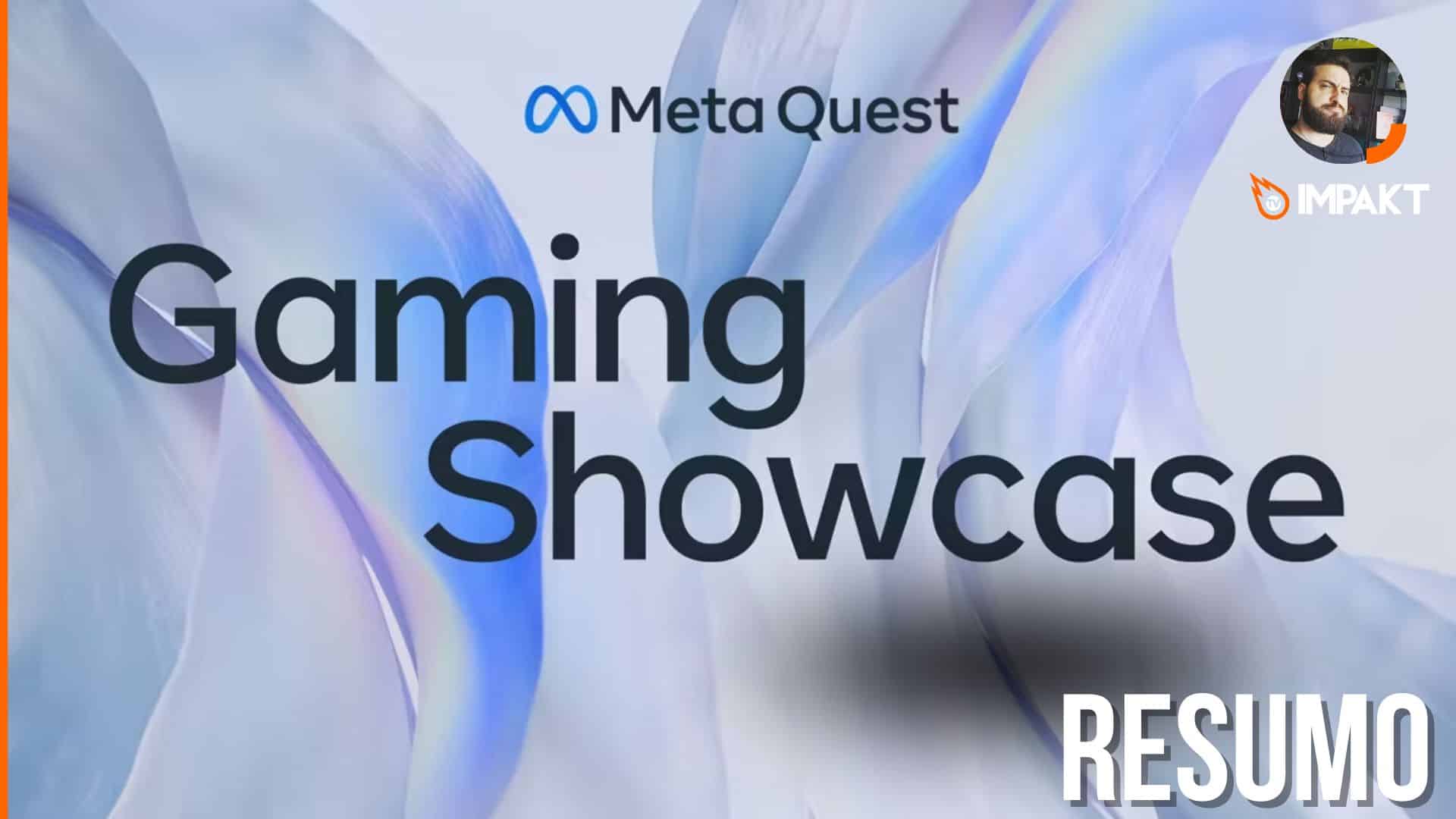 Resumo Meta Quest Games Showcase